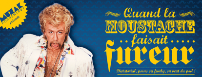 Quand la moustache faisait fureur